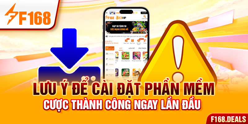 Lưu ý để cài đặt phần mềm cược thành công ngay lần đầu