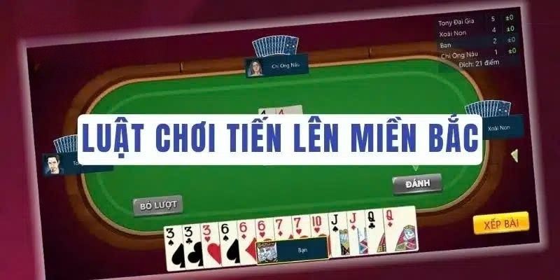 Luật chơi game bài Tiến Lên Miền Bắc tại F168