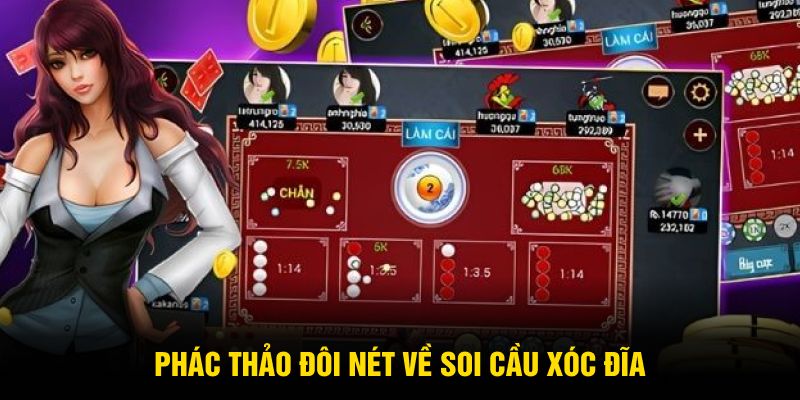 Phác thảo đôi nét về soi cầu xóc đĩa